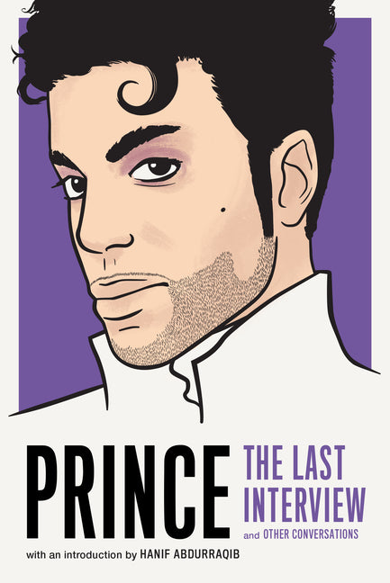 Prince: The Last Interview: And Other Conversations - Ingram