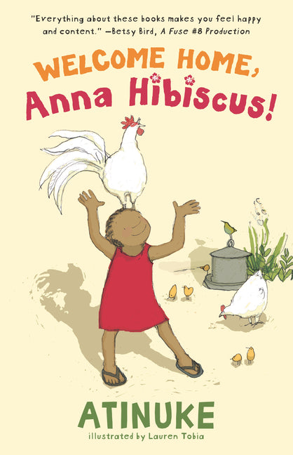 Welcome Home, Anna Hibiscus! - Ingram