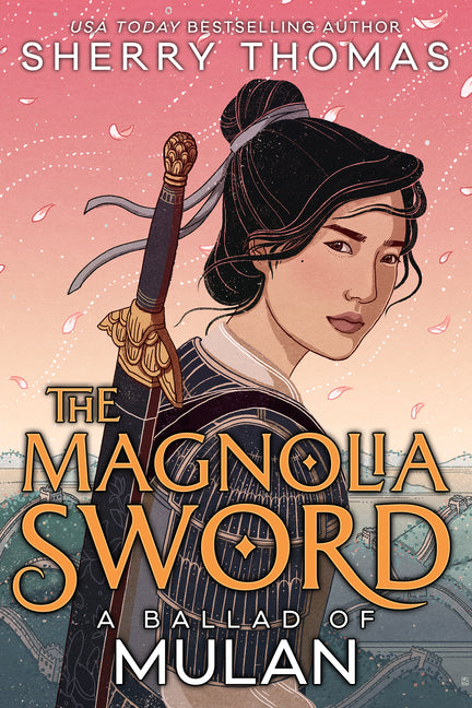 Magnolia Sword (a Ballad of Mulan): A Ballad of Mulan - Ingram